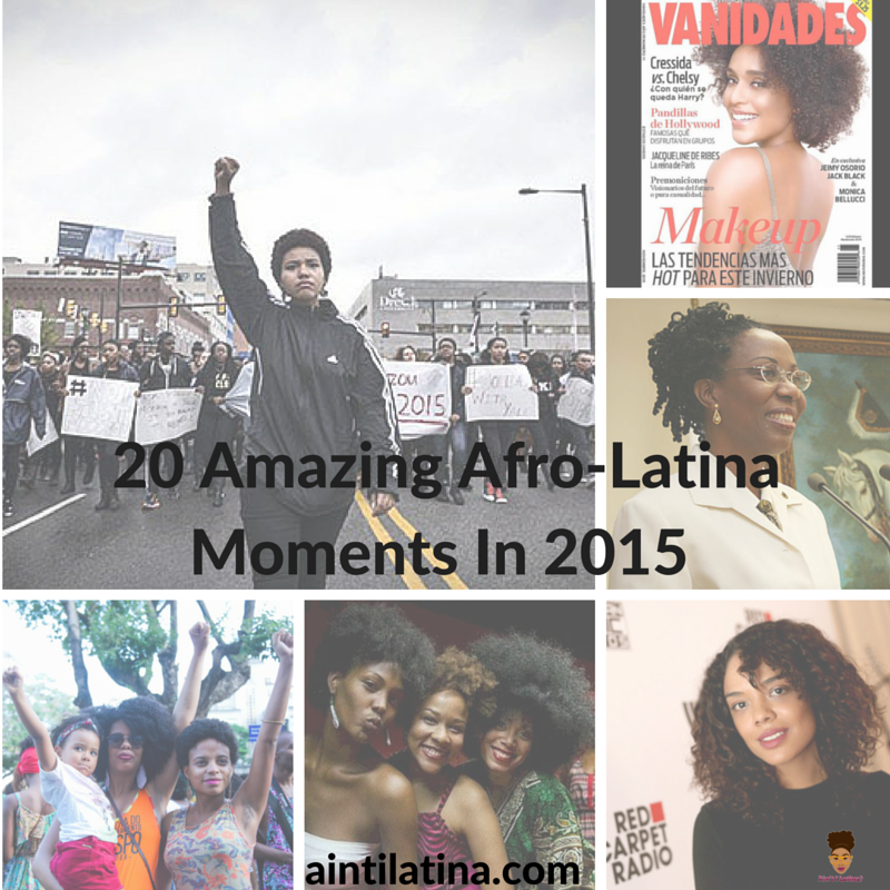 20 Amazing Afro-Latina Moments in 2015